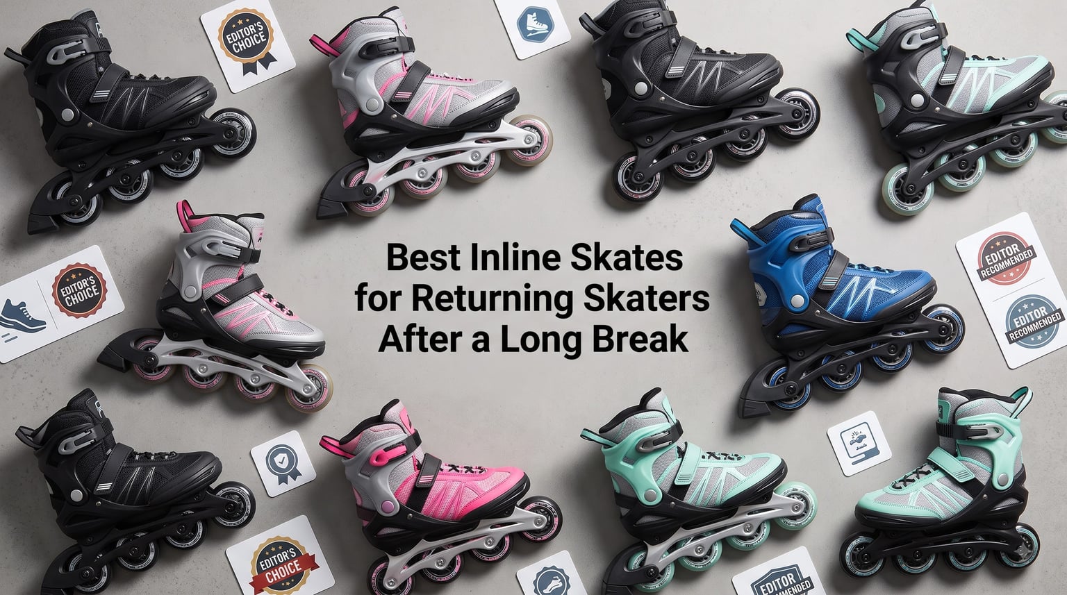 Best Inline Skates for Returning Skaters After a Long Break