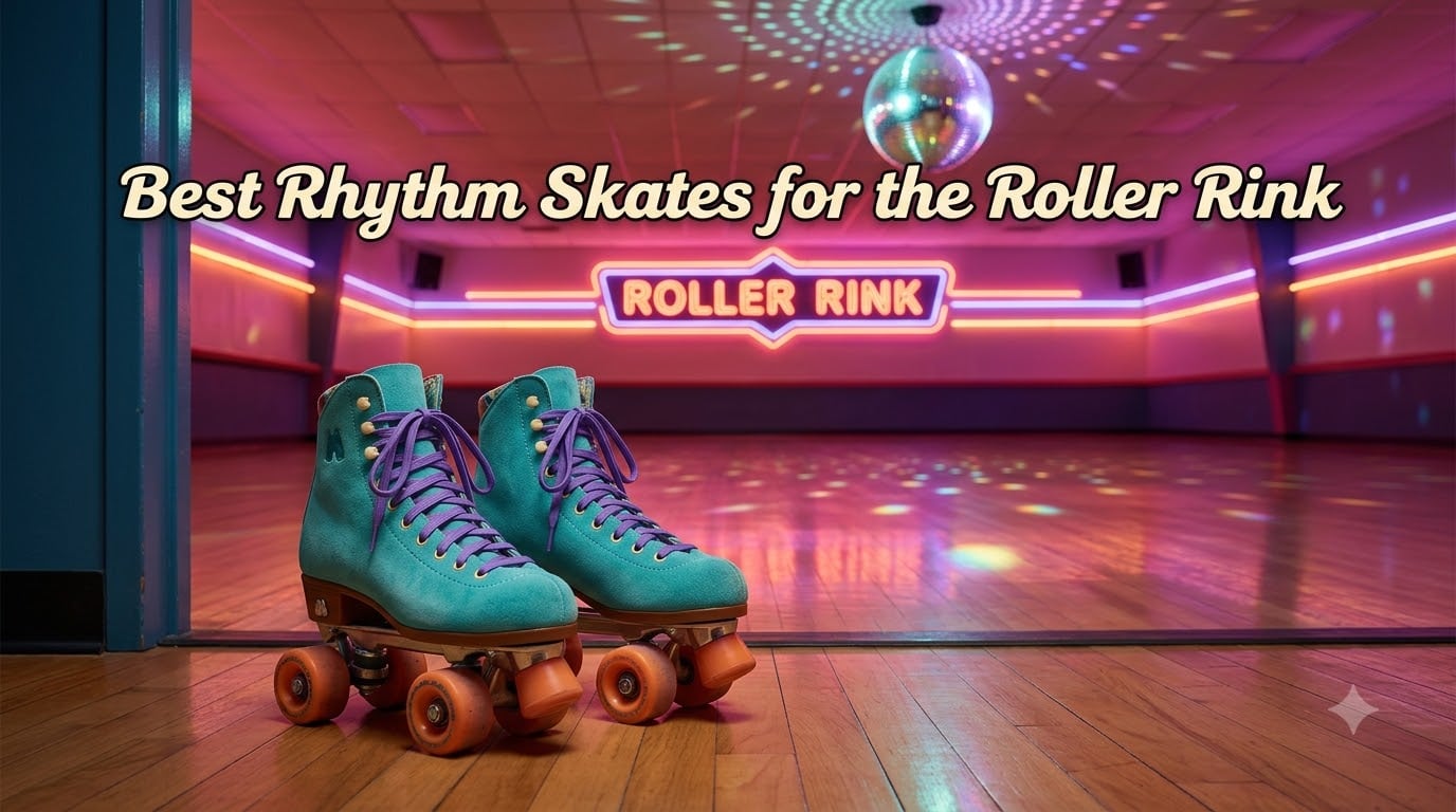 Best Rhythm Skates for the Roller Rink