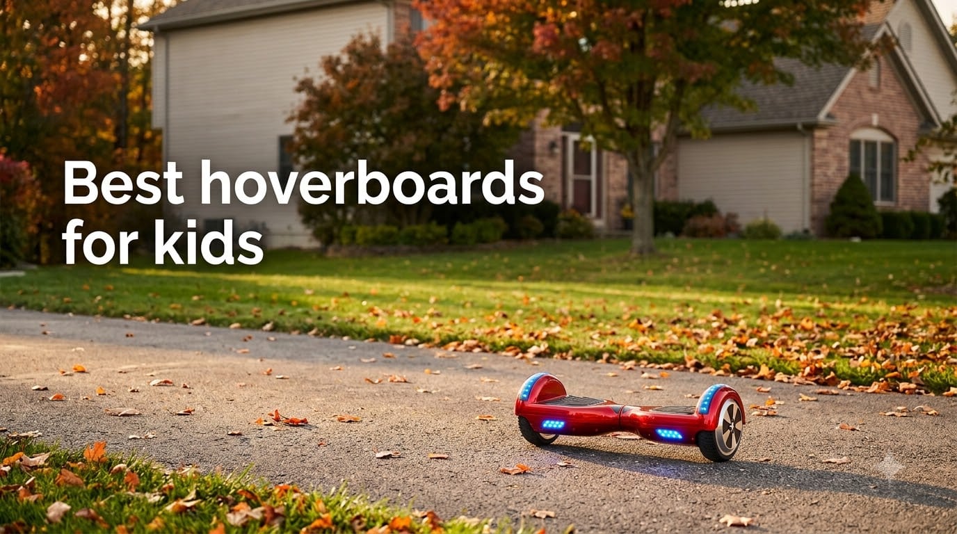 Best hoverboards for kids