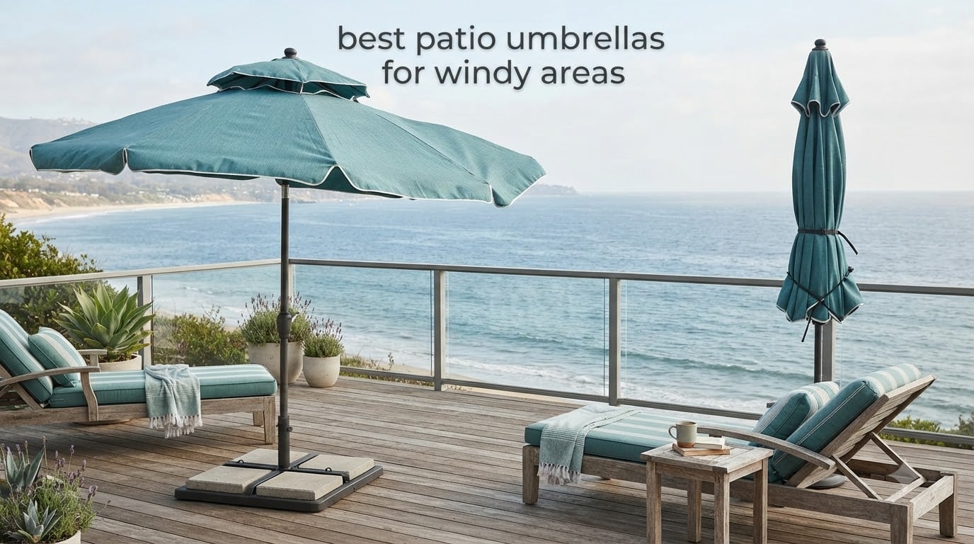 best patio umbrellas for windy areas