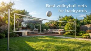 Best volleyball nets for backyards