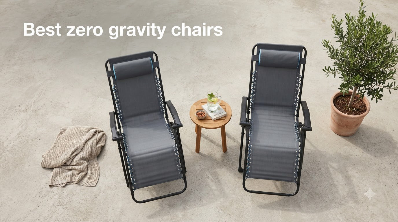 Best zero gravity chairs
