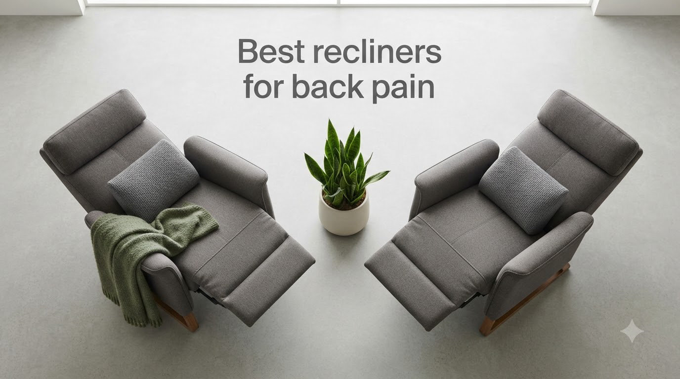 Best recliners for back pain