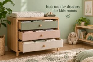 best toddler dressers for kids rooms